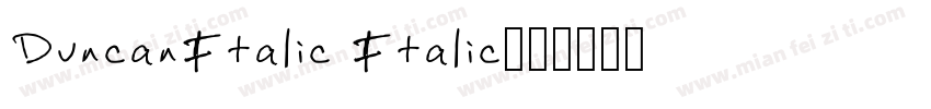 DuncanItalic Italic字体转换